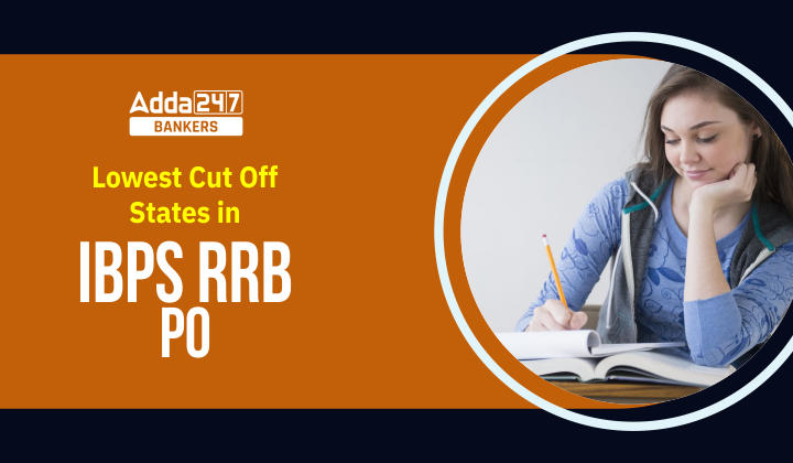 Lowest Cut Off States in IBPS RRB PO_20.1