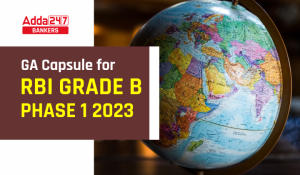 GA Capsule for RBI Grade B Phase 1 2023