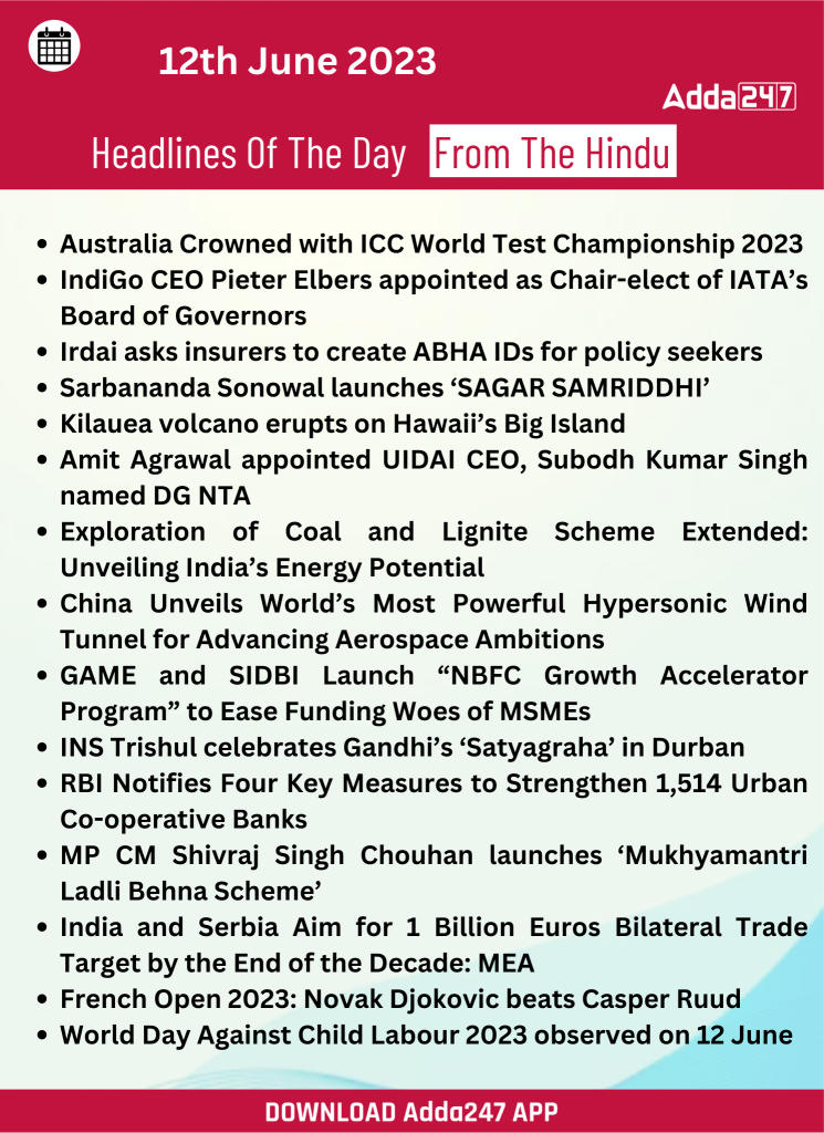 Daily Current Affairs and News Headlines of 12th June 2023_20.1