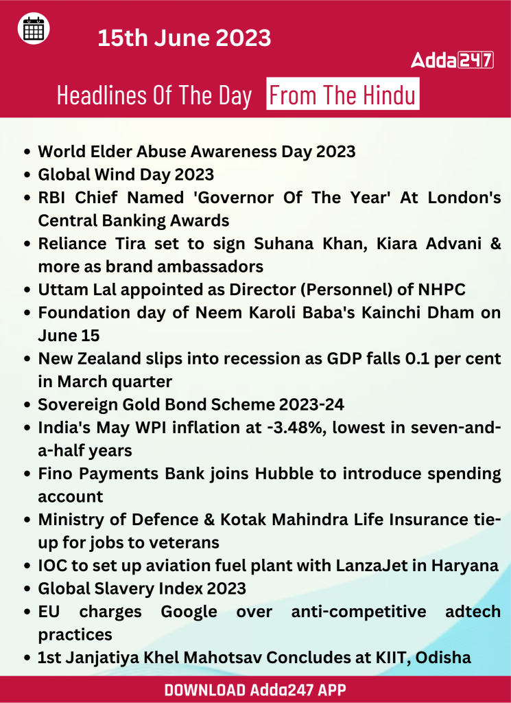 Daily Current Affairs and News Headlines of 15th June 2023_190.1