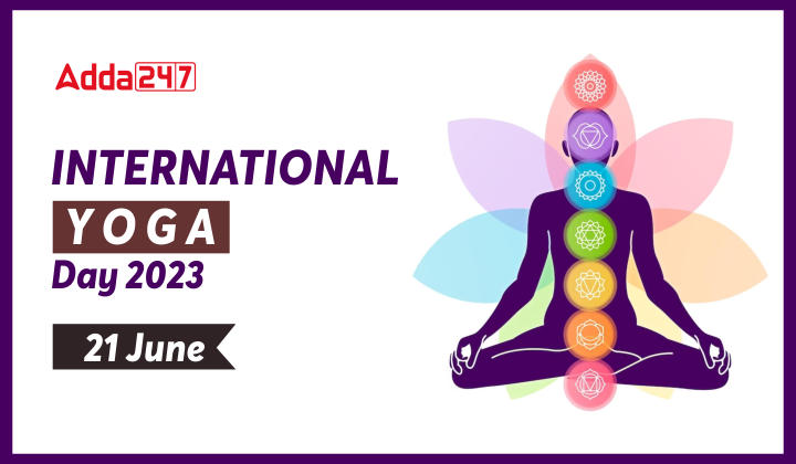 International Yoga Day 2023, Theme, History & Significance_20.1