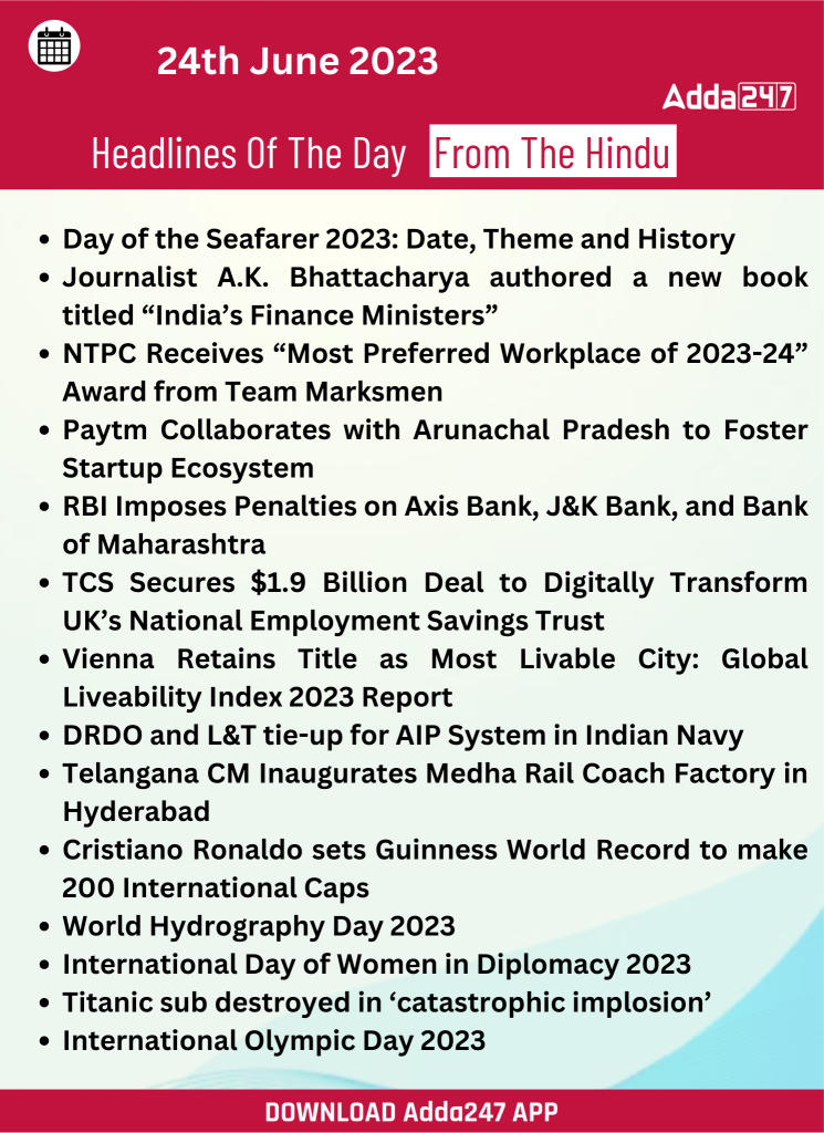 Daily Current Affairs and News Headlines of 24th June 2023_160.1