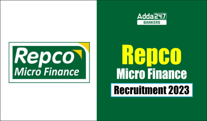 Repco Micro Finance Recruitment 2023 Out for 140 Vacancies_20.1