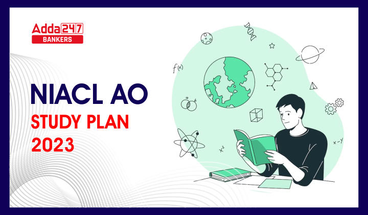 NIACL AO Study Plan 2023