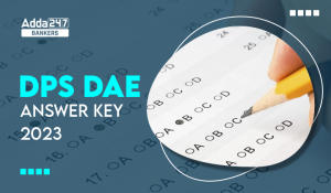DPS DAE Answer Key 2023 Out, Objection Link Active