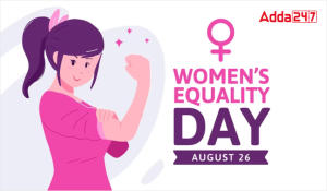 Women’s Equality Day 2023, Date, History and Significance