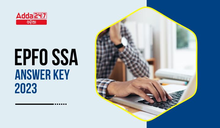 EPFO SSA Answer Key 2023 Out, Direct Link To Download Response Sheet PDF_40.1