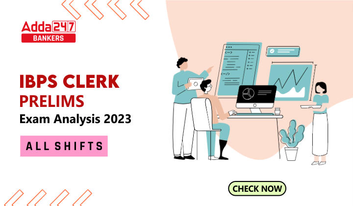 IBPS Clerk Exam Analysis 2023 All Shifts Exam Review_40.1
