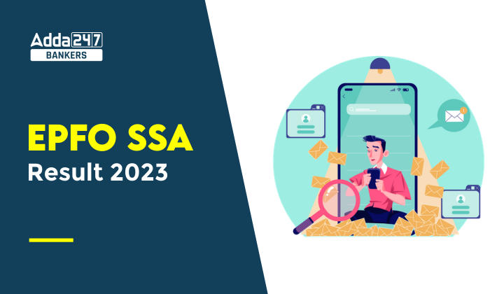 EPFO SSA Result 2023, Prelims Result Date And Merit List_40.1