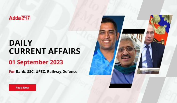 Daily Current Affairs 1 September 2023, Important News Headlines (Daily GK Update) |_40.1