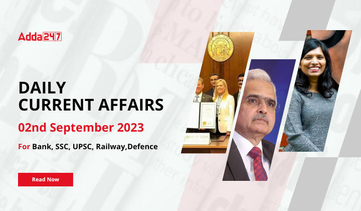 Daily Current Affairs 2 September 2023, Important News Headlines (Daily GK Update) |_40.1