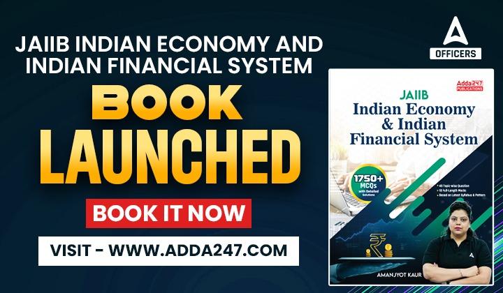 JAIIB Indian Economy & Indian Financial System (IE & IFS) Book By Adda247_40.1