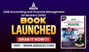 JAIIB Accounting and Financial Management for Bankers (AFM) Book Kit By Adda247