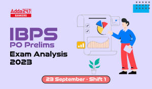 IBPS PO Prelims Exam Analysis 2023, 23 September Shift 1 Exam Review