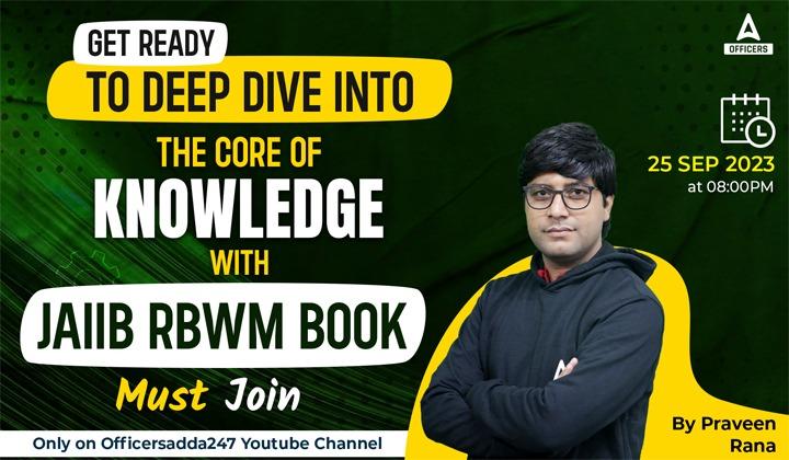Grand Unveiling Of JAIIB RBWM Book, Join Us Live On 25 September At 08 PM_40.1