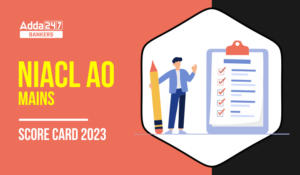 NIACL AO Mains Score Card 2023-24