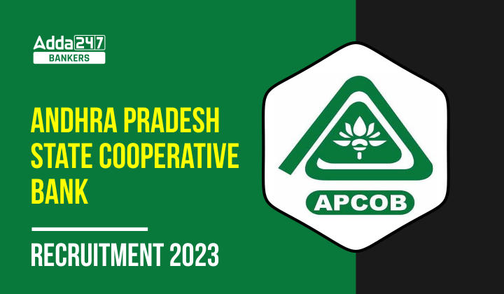 Andhra Pradesh State Cooperative Bank Recruitment 2023