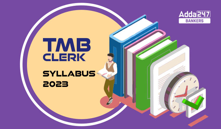 TMB Clerk Syllabus 2023
