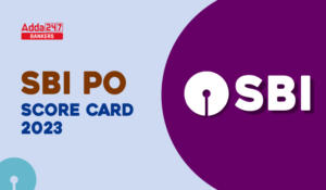 SBI PO Score Card 2023