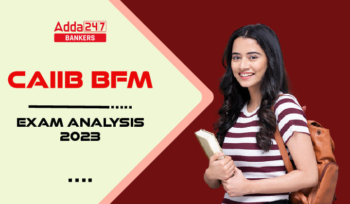 CAIIB BFM Exam Analysis 2023, 03 December Exam Review_20.1