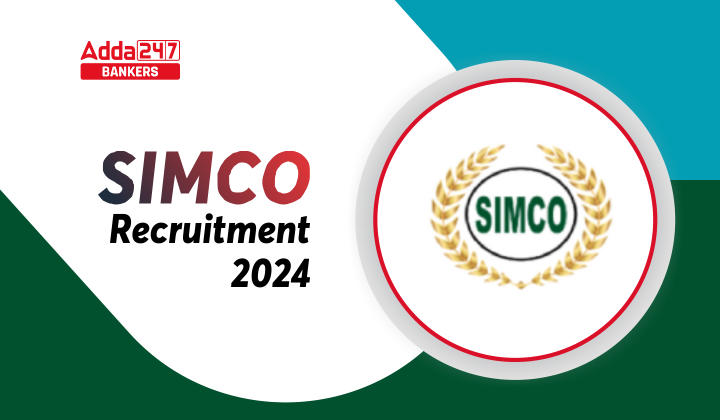 SIMCO Recruitment 2024 Notification Out For 48 Various Post_20.1