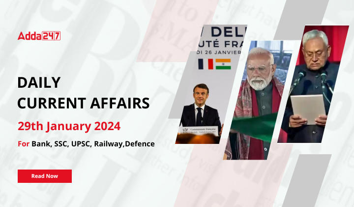 Daily Current Affairs 29 January 2024, Important News Headlines (Daily GK Update) |_20.1