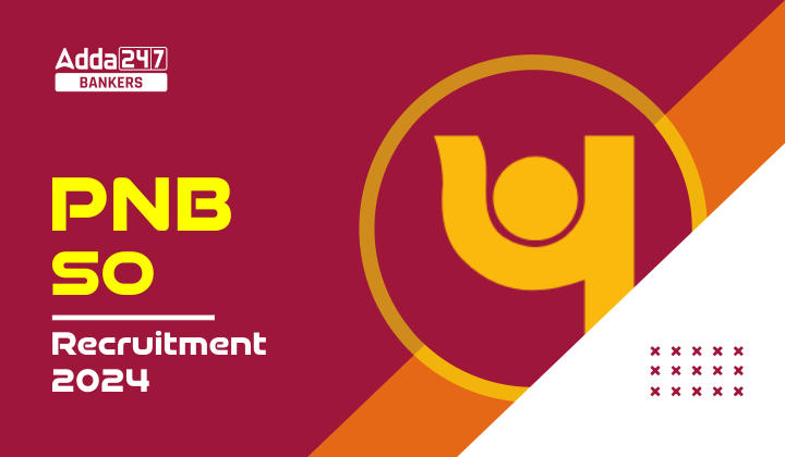 PNB SO Exam Date 2024 for 1025 Vacancies, Exam Pattern_20.1