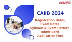 CAIIB 2024 Exam Date