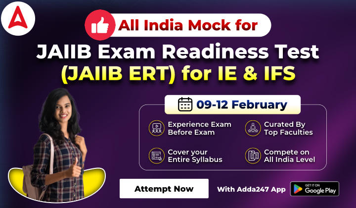JAIIB IE & IFS 2024 Exam Readiness Test: Attempt Now_20.1