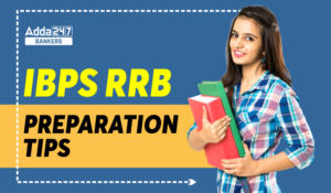 IBPS RRB Preparation Tips