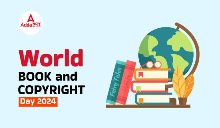 World Book and Copyright Day 2024, Date, History, Significance