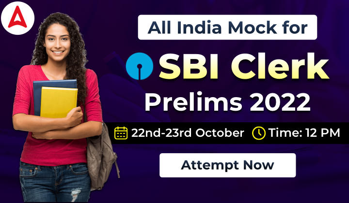 All India Mock for SBI Clerk Prelims 2022 on 22nd-23rd October: SBI क्लर्क प्रीलिम्स ऑल इंडिया मॉक – Attempt Now |_40.1
