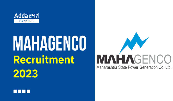MAHAGENCO Recruitment 2023: महाराष्ट्र स्टेट पावर कंपनी में जूनियर ऑफिसर के लिए वेकेंसी जारी, यहां से करें अप्लाई | Latest Hindi Banking jobs_40.1
