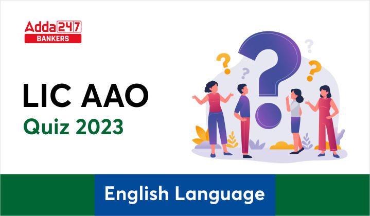 English Language Quiz For LIC AAO 2023 20th January |_40.1