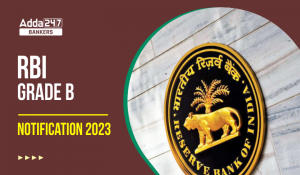 RBI Grade B 2023 Last Date to Apply for 291 Vacancies: RBI ग्रेड B भर्ती 2023, आवेदन की लास्ट आज