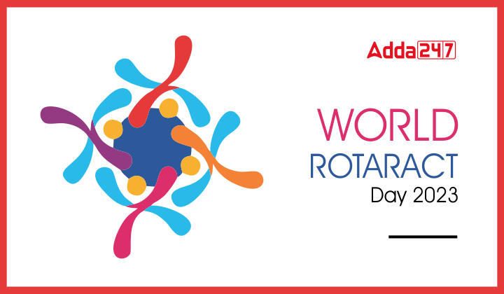 World Rotaract Day 2023: विश्व रोटरैक्ट दिवस 2023, जानें इसकी थीम, इतिहास और महत्व |_40.1