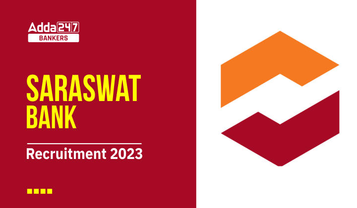Saraswat Bank Recruitment 2023: सारस्वत बैंक भर्ती में जूनियर ऑफिसर के 150 पदों पर आवेदन की लास्ट डेट आज | Latest Hindi Banking jobs_20.1