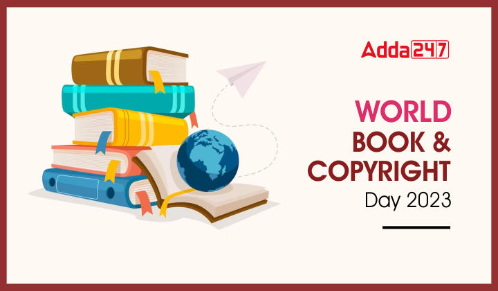 World Book & Copyright Day 2023 : विश्व पुस्तक और कॉपीराइट दिवस 2023, जानें इसकी डेट, थीम और महत्व | Latest Hindi Banking jobs_20.1