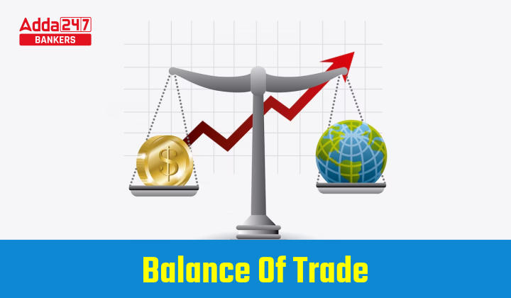 व्यापार संतुलन (Balance of Trade) | Latest Hindi Banking jobs_20.1