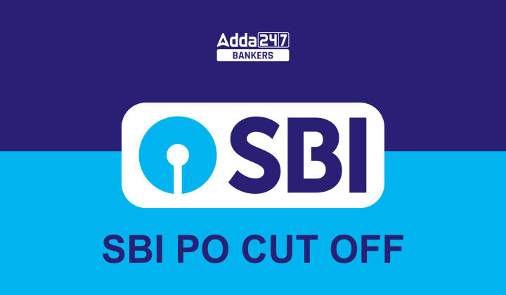 SBI PO Mains Cut-Off 2023 Out : SBI PO मेंस कट-ऑफ 2023 जारी, देखें SBI PO के लिए फाइनल कट-ऑफ मार्क्स |_40.1