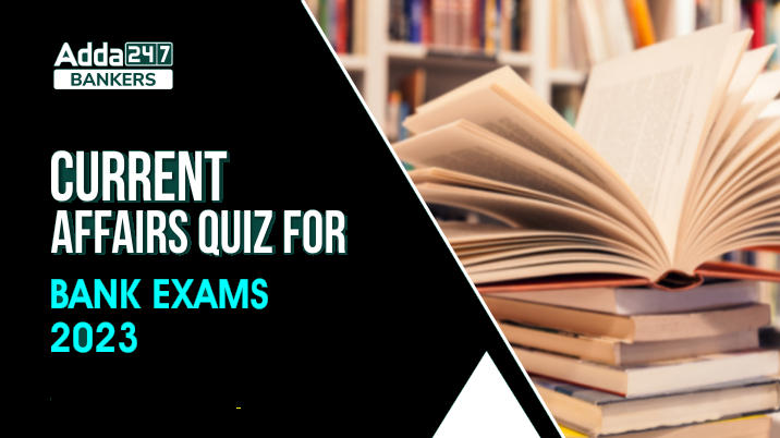 Current Affairs Quiz 29th April 2023 For Bank Exam in Hindi | Latest Hindi Banking jobs_20.1