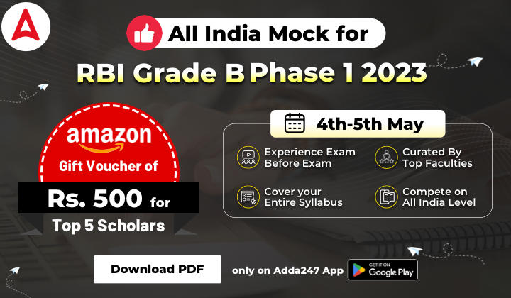 All India Mock for RBI Grade B Phase 1 2023 (4-5 May), RBI ग्रेड B फेज 1 2023 -ऑल इंडिया मॉक- Download PDF |_40.1