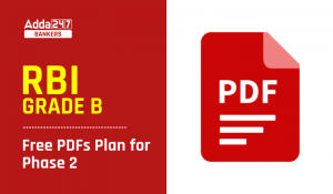 RBI Grade B Free PDFs, आरबीआई ग्रेड B फ्री PDFs – Download Free PDFs for RBI Exam