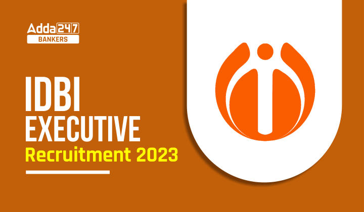 IDBI Executive Recruitment 2023 in Hindi: IDBI में एग्जीक्यूटिव के 1036 वेकेंसी के लिए आवेदन प्रक्रिया जारी, ऐसे करें अप्लाई |_40.1