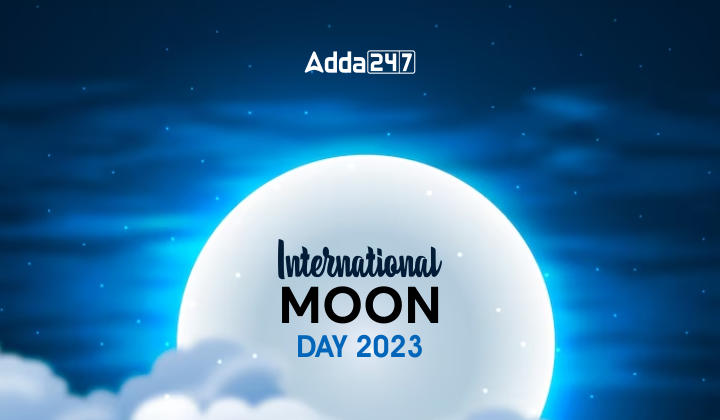 International Moon Day 2023 in Hindi: अंतर्राष्ट्रीय चंद्रमा दिवस 2023, तिथि, इतिहास और महत्व | Latest Hindi Banking jobs_20.1