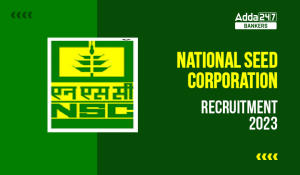 National Seed Corporation Recruitment 2023: नेशनल सीड कारपोरेशन में आवेदन का अंतिम दिन आज, 89 पदों की भर्ती, चेक करें वेकेंसी-योग्यता की डिटेल