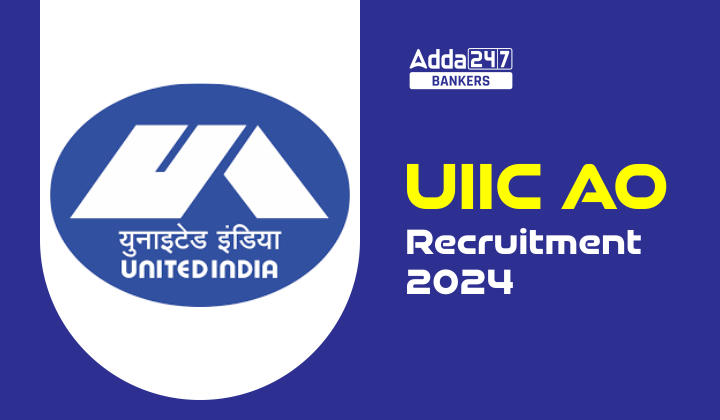 UIIC AO Recruitment 2024: UIIC AO (जनरलिस्ट) परीक्षा तिथि 2024 जारी | Latest Hindi Banking jobs_20.1