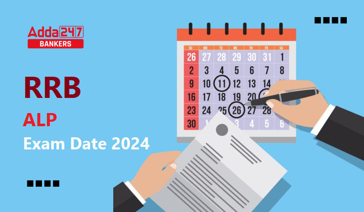 RRB ALP Exam Date 2024: RRB ALP परीक्षा तिथि 2024 जारी, देखें कब होगी सीबीटी 1 और सीबीएटी 2 परीक्षा | Latest Hindi Banking jobs_20.1
