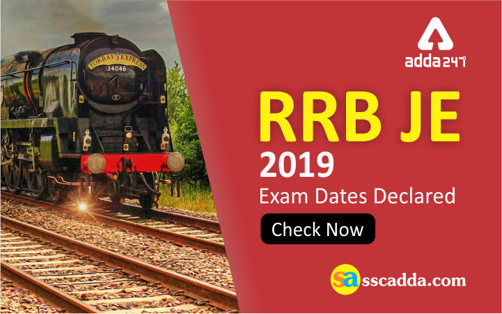 RRB JE CBT 2 Exam Date 2019 Out | Check Here_40.1