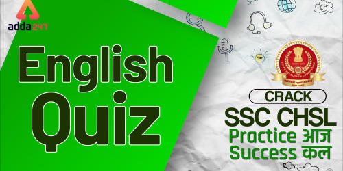 SSC CHSL English Miscellaneous Quiz : 9th July_40.1